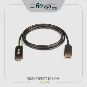 کابل DISPLAYPORT TO HDMI طول 1.8